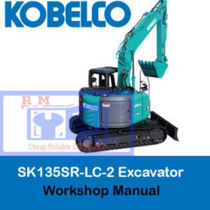 Kobelco SK135SR-LC-2 Excavator workshop manual cover featuring the model name and technical illustrations