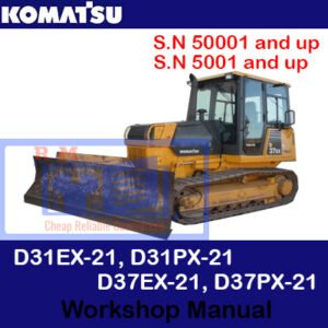 Workshop manual cover for Komatsu D31EX-21, D31PX-21, D37EX-21, and D37PX-21 bulldozers, featuring technical specifications