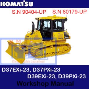 Komatsu workshop manual for D37EXi-23, D37PXi-23, D39EXi-23, and D39PXi-23, providing essential service information
