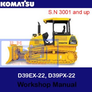 Workshop repair manual for Komatsu D39EX-22 and D39PX-22, displaying essential repair information and technical illustrations