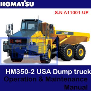 Komatsu HM350-2 USA Dump Truck manual cover displaying the vehicle and essential operational guidelines
