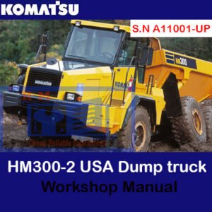 Komatsu HM300-2 USA Dump Truck Workshop Manual showcasing the truck model and essential maintenance information
