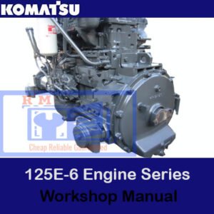 Komatsu 125E-6 Engine Series Workshop Manual cover with illustrations and detailed information for engine maintenance