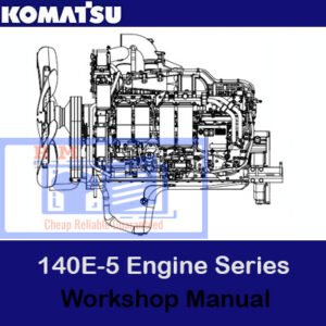 Komatsu 140E-5 Engine Series Workshop Manual with a detailed cover image, highlighting engine components and repair instructions