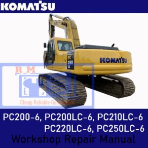 Comprehensive repair manual for Komatsu PC200-6, PC200LC-6, PC210LC-6, PC220LC-6, and PC250LC-6 models