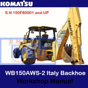 Workshop manual for the Komatsu WB150AWS-2 backhoe loader, displaying essential maintenance and repair information