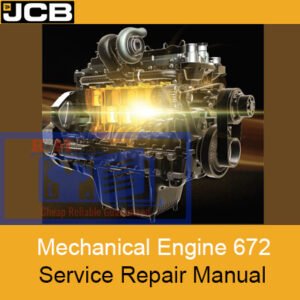 JCB 672 Mechanical Engine Service Repair Manual with images of engine components and step-by-step repair procedures
