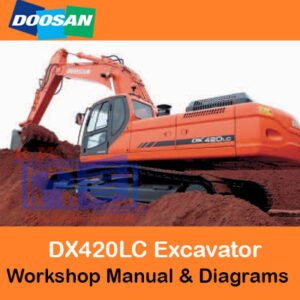 Doosan DX420LC Excavator workshop manual cover featuring diagrams and technical details for maintenance and repair
