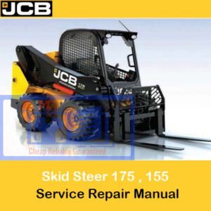 JCB 155 and 175 Skid Steer Service Repair Manual, providing essential repair and maintenance information