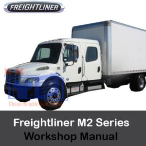 Freightliner M2 Series workshop manual, displaying the truck's design and essential repair information for technicians