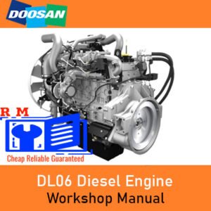 Doosan DL06 Diesel Engine Workshop Manual, displaying essential diagrams and instructions for engine maintenance and repair