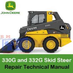 Repair technical manual for John Deere 330G and 332G skid steers, outlining essential maintenance and repair information