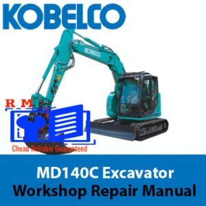 Kobelco MD140C Excavator Workshop Repair Manual showcasing the model name and essential repair information