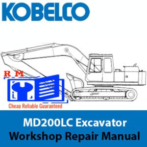 Kobelco MD200LC Excavator Workshop Repair Manual, displaying the title and technical diagrams for effective repairs