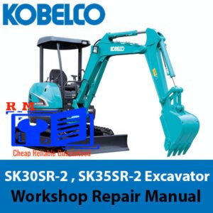 Kobelco SK30SR-2 and SK35SR-2 Excavator Workshop Repair Manual cover essential maintenance and repair procedures