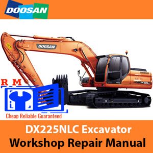 Doosan DX225NLC Excavator Workshop Repair Manual cover displaying the model and key technical details for repairs