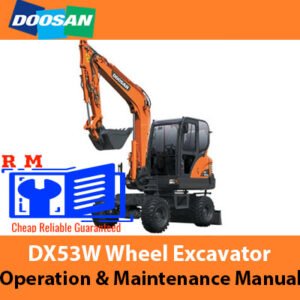 Doosan DX53W Wheel Excavator Operation and Maintenance Manual cover featuring the excavator and key operational details