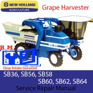 Repair manual for New Holland SB36, SB56, SB58, SB60, SB62, and SB64 grape harvesters, providing essential service information