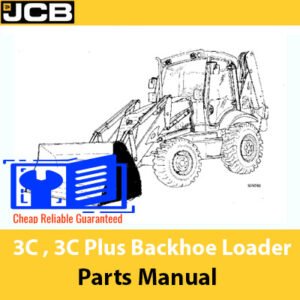 Parts Manual for JCB 3C and 3C Plus Backhoe Loader, including illustrations and part numbers for reference