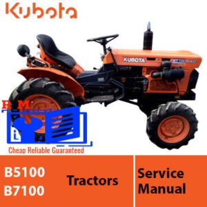 Service manual for Kubota B5100 and B7100 tractors, showcasing detailed diagrams and maintenance instructions