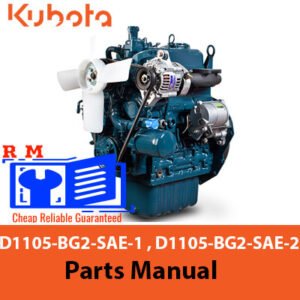 Kubota D1105-BG2-SAE-1 and D1105-BG2-SAE-2 diesel engine parts manual, outlining parts and assembly instructions