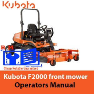 Kubota F2000 front mower operators manual, providing essential information on operation and maintenance procedures