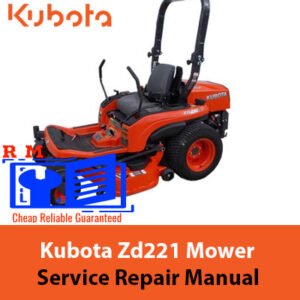 Kubota ZD221 mower service manual cover with the model title and technical graphics for repair guidance