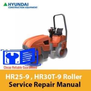 Hyundai HR25-9 and HR30T-9 road roller service repair manual, showcasing detailed diagrams and maintenance instructions