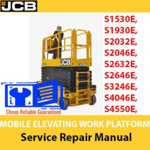 Comprehensive service repair manual covering JCB models S1530E, S1930E, S2032E, S2046E, S2632E, S2646E, S3246E, S4046E, S4550E