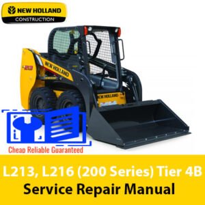 Service Repair Manual for New Holland L213 and L216 Skid Steers, detailing maintenance and repair procedures