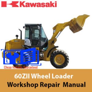 Workshop repair manual for Kawasaki 60ZII Wheel Loader, displaying the loader and various technical illustrations