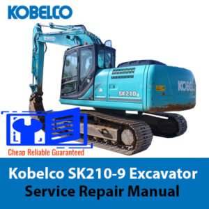 Kobelco SK210-9 Excavator Workshop Repair Manual cover featuring the model and technical illustrations