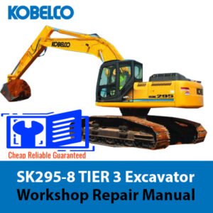 Kobelco SK295-8 Excavator Workshop Repair Manual cover featuring the model and technical illustrations