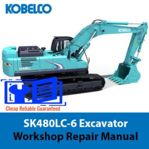 Kobelco SK480LC-6 Excavator Workshop Repair Manual cover featuring the model and technical illustrations