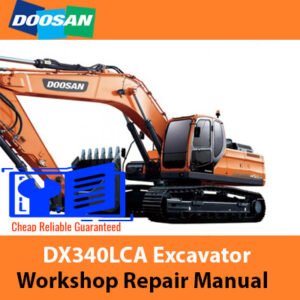 Doosan DX340LCA Excavator Workshop Repair Manual showcasing the model name and essential repair information