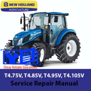 Comprehensive service manual for New Holland T4.75V, T4.85V, T4.95V, and T4.105V Tier 3 tractors, covering repair guidelines