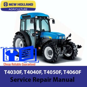 Illustrated service repair manual for New Holland T4030F, T4040F, T4050F, and T4060F tractors, detailing maintenance procedures