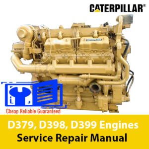 Caterpillar D379, D398, and D399 engines service repair manual, showcasing detailed diagrams and maintenance instructions