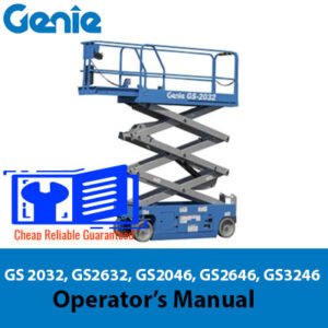 Operator’s manual cover for Genie GS2032, GS2632, GS2046, GS2646, and GS3246 models, featuring safety and operational guidelines