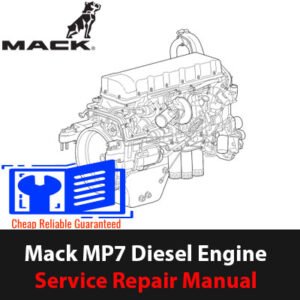 Mack MP7 Diesel Engine Service Repair Manual with images and text detailing maintenance and repair procedures