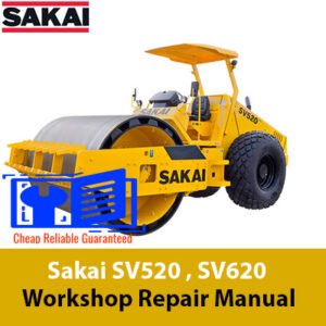 Repair manual for Sakai SV520 and SV620 rollers, providing comprehensive guidance for workshop maintenance
