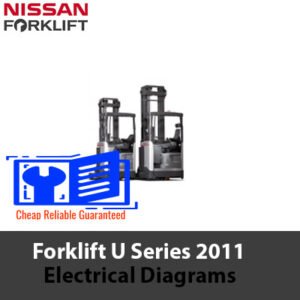 Detailed electrical diagrams for the NISSAN Forklift U Series 2011, showing wiring and electrical component configurations