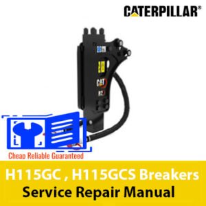 Service repair manual cover for Caterpillar H115GC and H115GCS hydraulic breakers, featuring technical illustrations and details