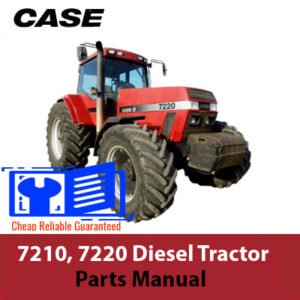 Parts manual for Case 7210 and 7220 diesel tractors, detailing components and assembly instructions