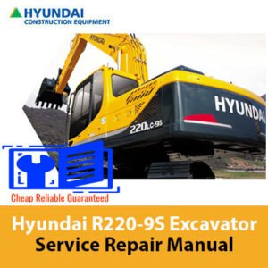 Service Repair Manual for Hyundai R220-9S Excavator, showcasing detailed diagrams and instructions for effective repairs