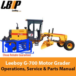 Comprehensive manual for the Leeboy G-700 Motor Grader detailing operations, service procedures, and parts information