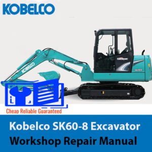 Kobelco SK60-8 Excavator Workshop Repair Manual cover featuring the model name and technical illustrations