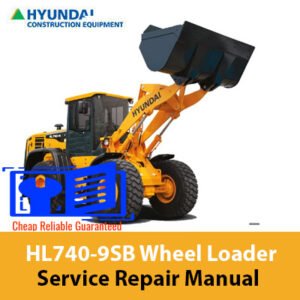 Service repair manual for Hyundai HL740-9SB Wheel Loader, showcasing detailed diagrams and maintenance instructions