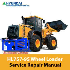 Service Repair Manual for Hyundai HL757-9S Wheel Loader, showcasing diagrams and maintenance instructions
