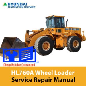 Service Repair Manual for Hyundai HL760A Wheel Loader, showcasing detailed diagrams and instructions for effective repairs